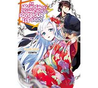 An Archdemon's Dilemma: How to Love Your Elf Bride 7: How to Love Your Elf Bride: Volume 7