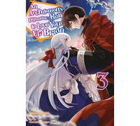 An Archdemon's Dilemma: How to Love Your Elf Bride - Band 03 (deutsche Ausgabe)