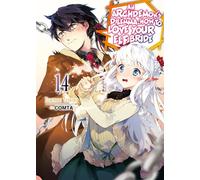 An Archdemon's Dilemma How to Love Your Elf Bride Light Novel 14