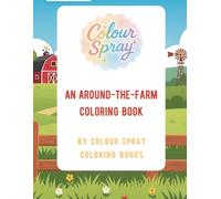 An Around-the-Farm Coloring Book