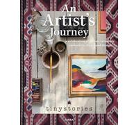 An Artist’s Journey: A Celebration of Colour, Creativity, Curiosities, Travel and Design
