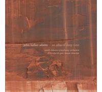 John Luther Adams John Luther Adams: An Atlas of Deep Time (CD) Album