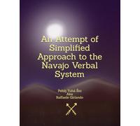 An Attempt of Simplified Approach to the Navajo Verbal System