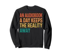 An Audiobook A Day Keeps The Reality Away Felpa