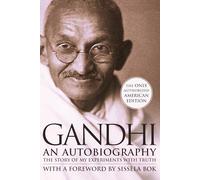 Mohandas K. Gandhi An Autobiography (Tascabile)
