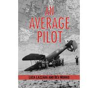 An Average Pilot: The Story of a World War II Swordfish Night Mission over the Strait of Sicily