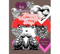 An Awesome "Happy Valentine's Day" Coloring Book