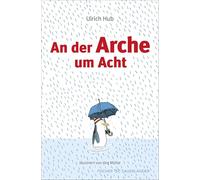 An der Arche um Acht