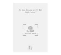 An der Donau, wenn der Wein blüht