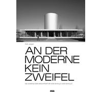 An der Moderne kein Zweifel: Die Essenz der Architektur von Schulz und Schulz