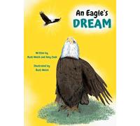 An Eagle's Dream