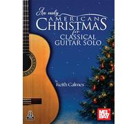An Early American Christmas for Classical Guitar Solo