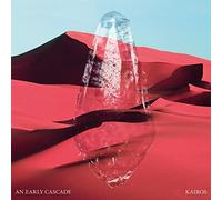 AN EARLY CASCADE - KAIROS