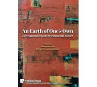 An Earth of One's Own: Eco-cognizance and Environmental Justice