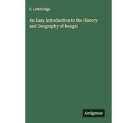 An Easy Introduction to the History and Geography of Bengal