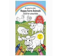 An Easy to Color Happy Farm Animals Book for School Kids: Age 3 to 6 years