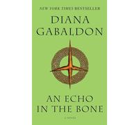 Diana Gabaldon An Echo in the Bone (Tascabile) Outlander