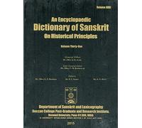 An Ecnyclopaedic Dictionary of Sanskrit On Historical Principles: Vol. 31
