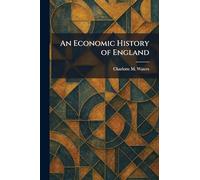 An Economic History of England