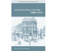 An Economic History of London 1800-1914