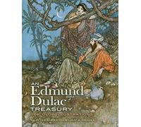 An Edmund Dulac Treasury: 116 Color Illustrations