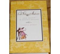 An Elegant Madness: A Social History of the Regency Period 1788-1820