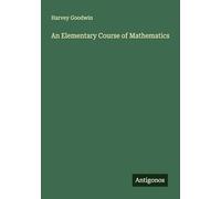 An Elementary Course of Mathematics