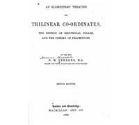 An Elementary Treatise on Trilinear Co-ordinates