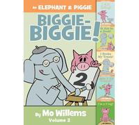 An Elephant & Piggie Biggie Volume 2!