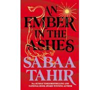 An Ember in the Ashes (Ember Quartet, Book 1) [Lingua inglese],: An enthralling dystopian fantasy novel