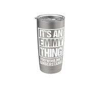 An Emmy Thing You Wouldn't Understand First Name Nickname Bicchiere termico in acciaio inox doppia parete