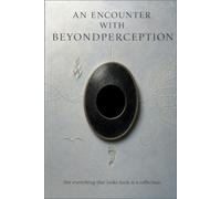 An Encounter with Beyondperception