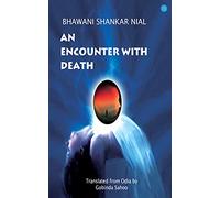 An Encounter with Death