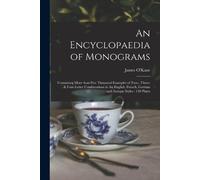 An Encyclopaedia of Monograms (Tascabile)