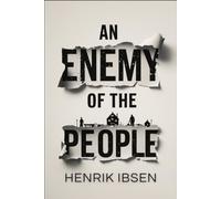 An Enemy Of The People