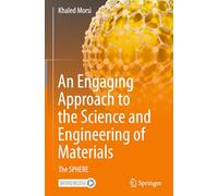 An Engaging Approach to the Science and Engineering of Materials: The Sphere