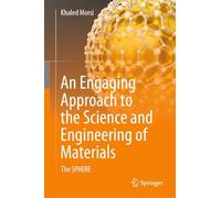 An Engaging Approach to the Science and Engineering of Materials: The Sphere