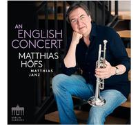 Matthias Höfs Matthias Höfs: An English Concert (CD) Album