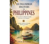 An Englishman Discovers the Philippines