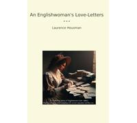 An Englishwoman's Love-Letters