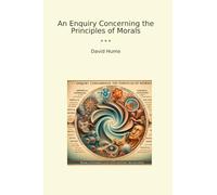 An Enquiry Concerning the Principles of Morals