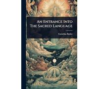 An Entrance Into The Sacred Language