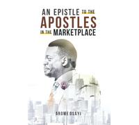 AN EPISTLE TO THE APOSTLES IN THE MARKETPLACE