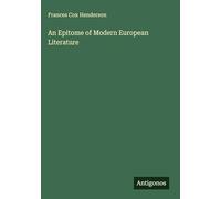 An Epitome of Modern European Literature