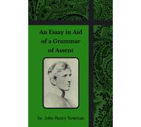An Essay in Aid of a Grammar of Assent