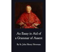 An Essay in Aid of a Grammar of Assent