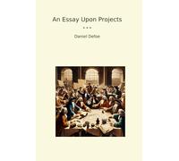 An Essay Upon Projects