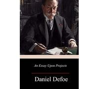 An Essay Upon Projects