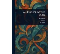 An Essence of the Dusk