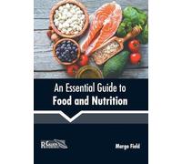 An Essential Guide to Food and Nutrition (Copertina rigida)